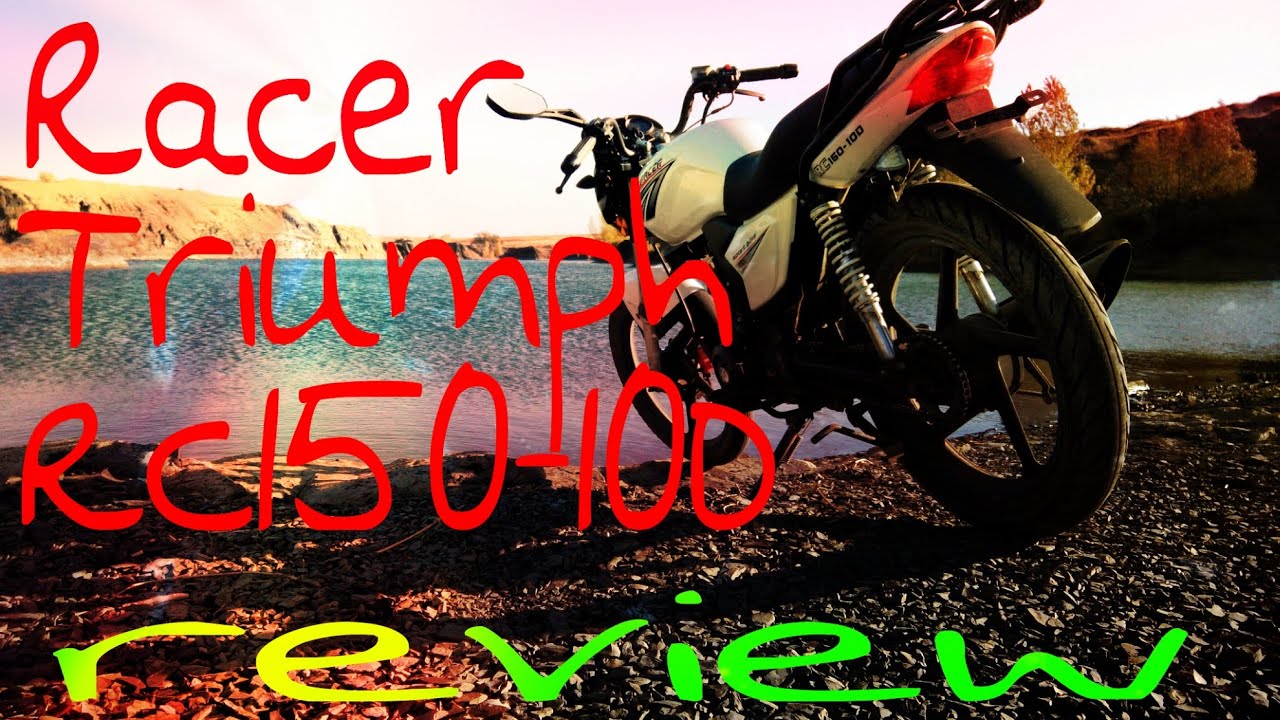 Обзор мотоцикла Racer Triumph RC150-10D