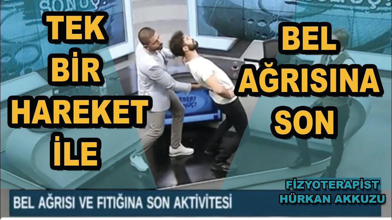 TEK BİR HAREKET İLE BEL FITIĞI AĞRISINA SON.
