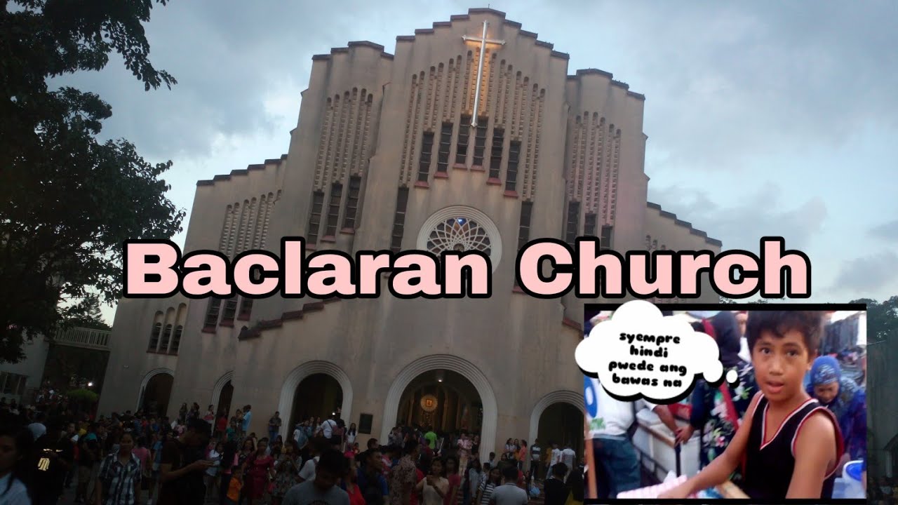 #Baclaran2019  BACLARAN CHURCH
