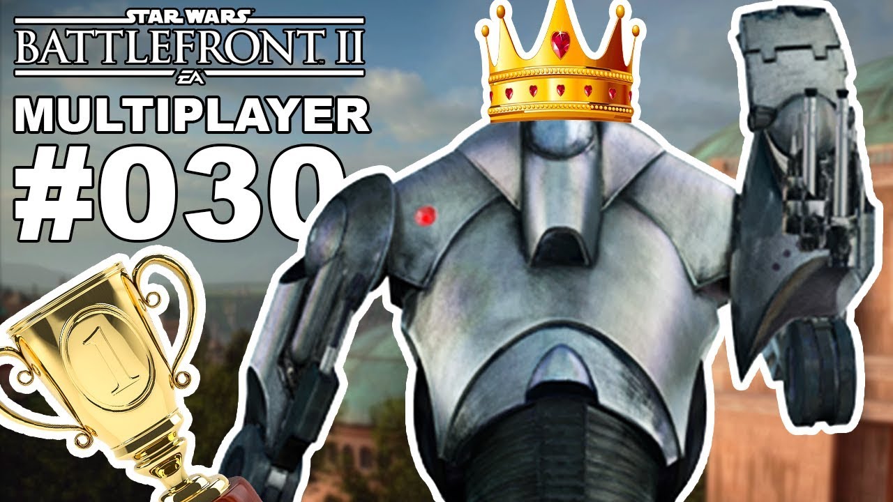 STAR WARS BATTLEFRONT 2 MULTIPLAYER #030 ICH WERDE ERSTER [Deutsch]