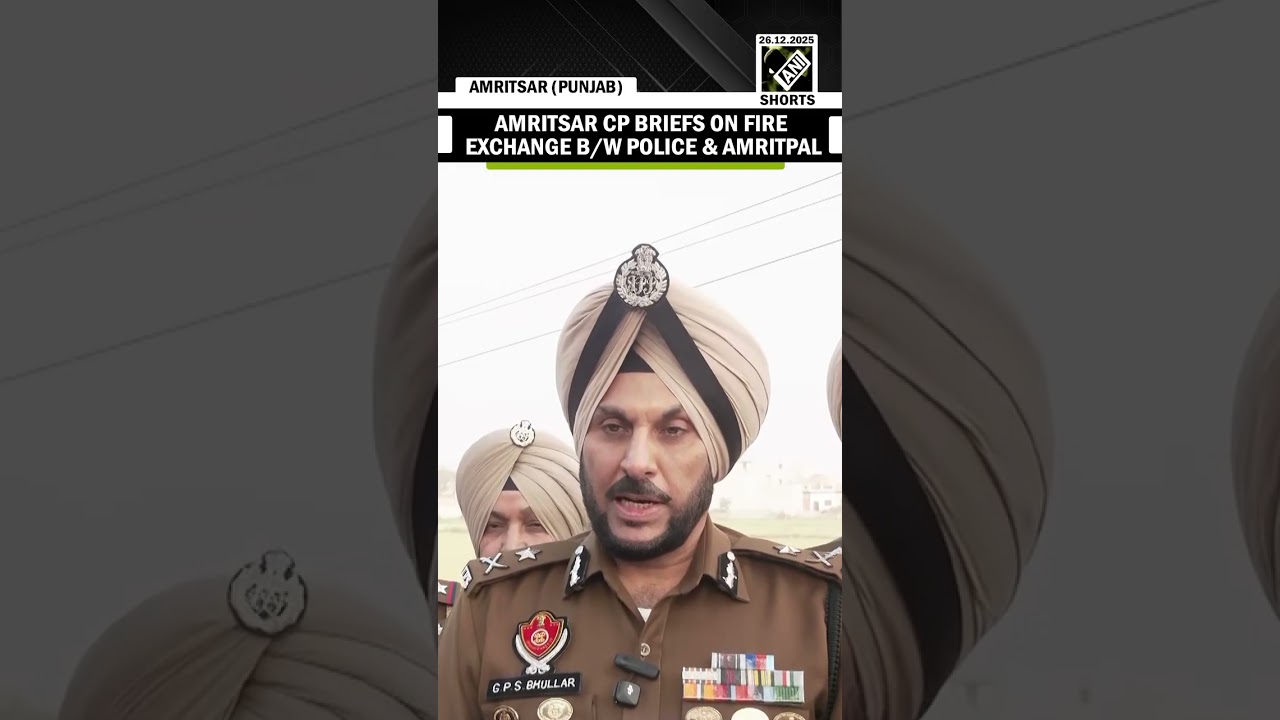 Fire exchange took place between police and Amritpal, Amritsar Commissioner of Police briefs