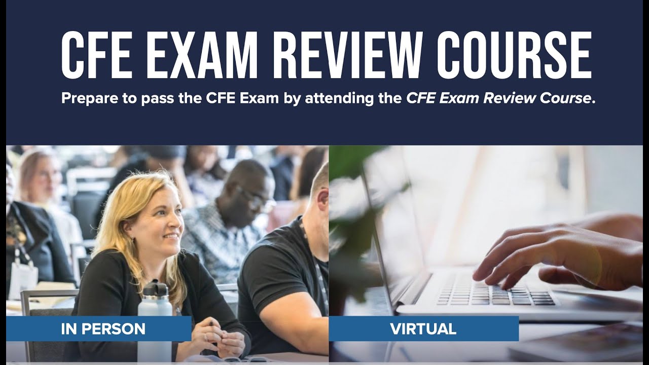 Welcome to our Certified Fraud Examiner (CFE) Exam Review Course