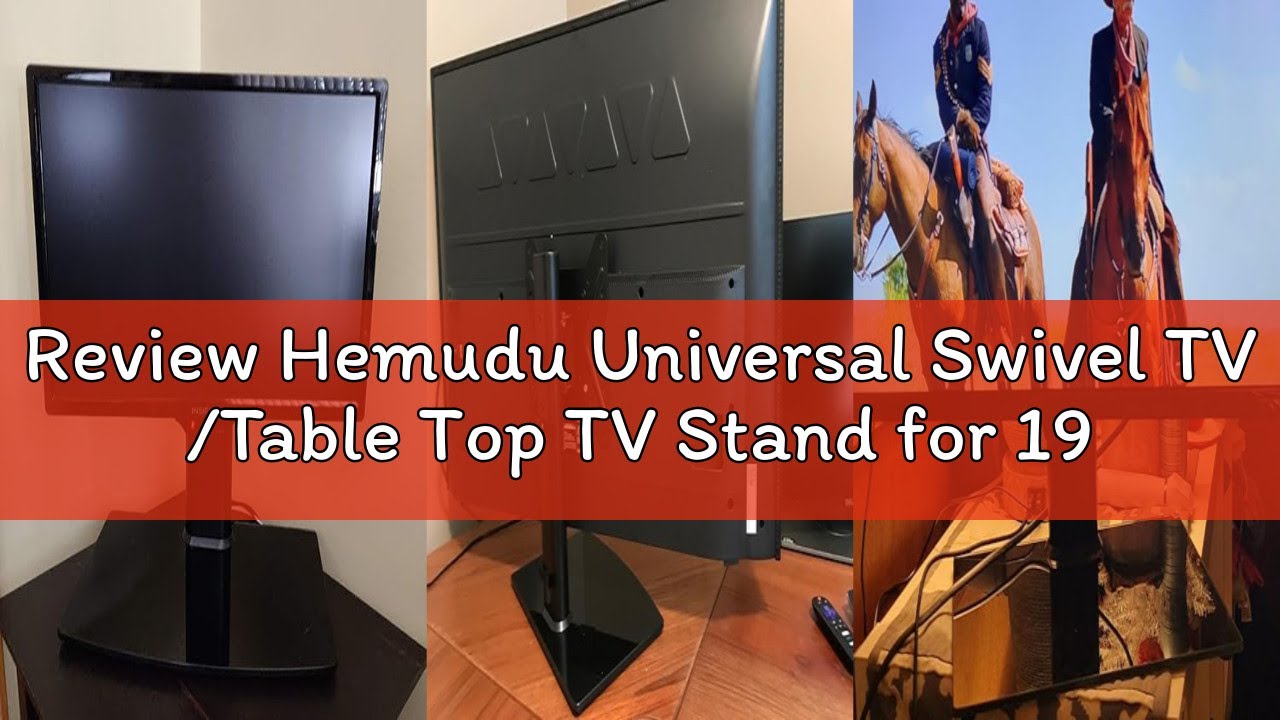Review Hemudu Universal Swivel TV /Table Top TV Stand for 19 to 43 inch TVs with 90 Degree Swivel, 4
