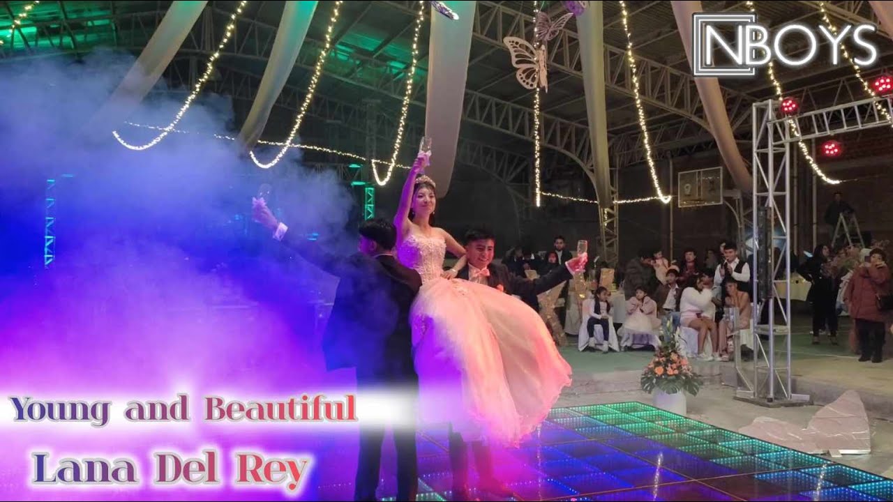 Young And Beautiful -  Lana Del Rey / Coreografía / Vals de brindis Xv años Ita