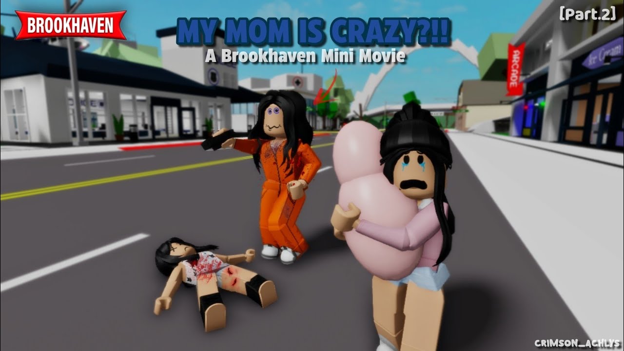 MY MOM IS CRAZY?!!! || A Brookhaven Mini Movie Rp - (Roblox)