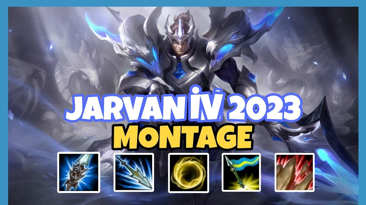 NEW JARVAN İV - PLAYS MONTAGE 2023 l Best Plays