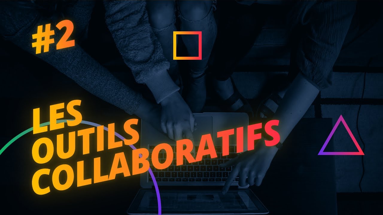 C'est quoi un Outil Collaboratif ? // Good To Know #2