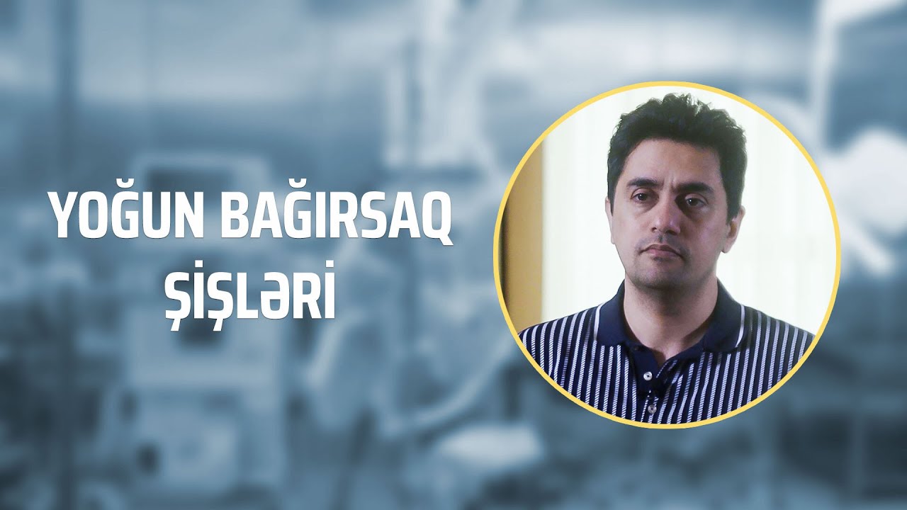 Yoğun bağırsaq xərçəngi nədir? Öhdəsindən necə gələ bilərik?