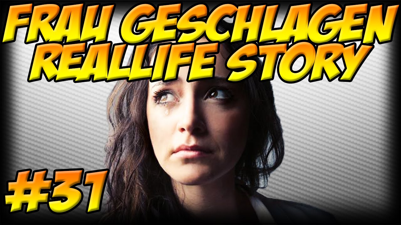 Frau wird GESCHLAGEN! [Reallife Story #31]