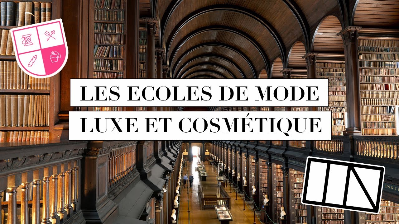 TOP 10 DES ÉCOLES POUR INTÉGRER L'UNIVERS DE LA MODE, DU LUXE, LA BEAUTÉ  (ISIPCA, EIML, IFM, ...)