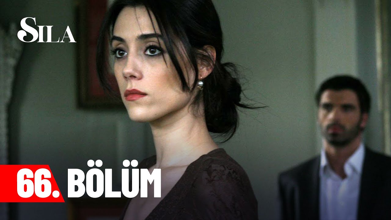 Sıla 66. Bölüm@siladizi