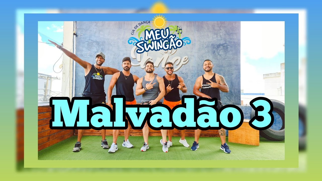 Malvadão 3 - Xamã (versão Dôdo pressão) #Coreografia #MeuSwingão #malvadão3 #Bahia #VERÃO2022