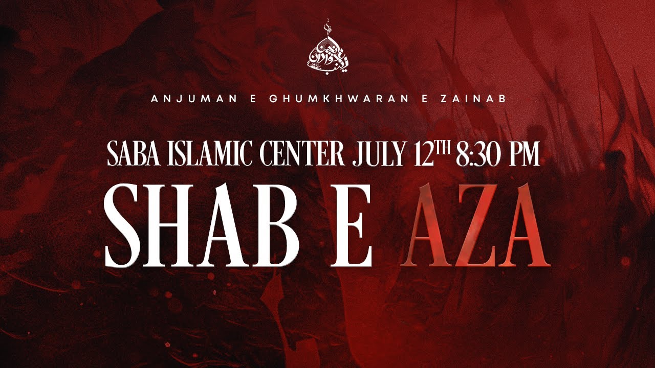 Shab e Aza 2025 | Anjuman e Ghumkhwaran e Zainab | Bay Area, CA