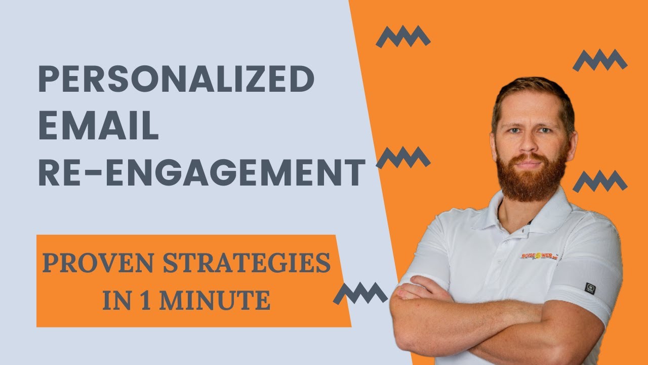 Boost Your Sales with Personalized Email Re-engagement: Proven Strategies in 1 Minute!