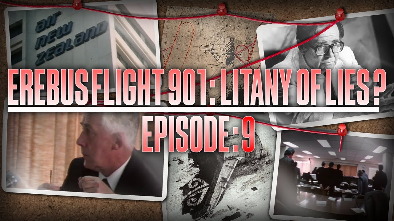 Erebus Flight 901: Litany of Lies? Episode 9 | The Audience Documentaries 🥝