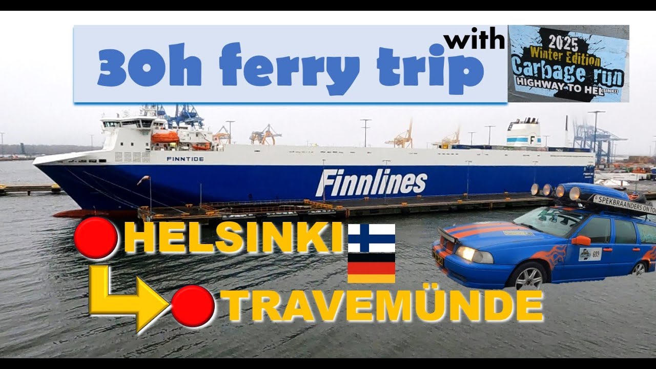 30h ferry from Finland to Germany - Finnlines cargo with Garbage Run cars