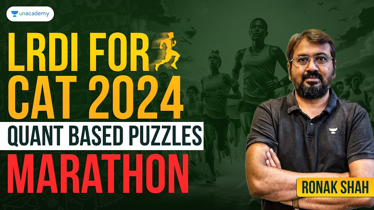 CAT 2024 QUANT Based Puzzles | LRDI Marathon | Ronak Shah