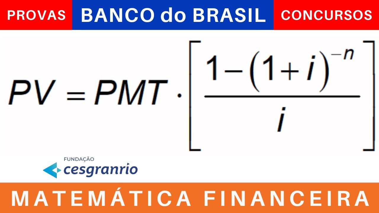 MATEMÁTICA FINANCEIRA 💰 Séries Uniformes CONCURSO BANCO do BRASIL 2025