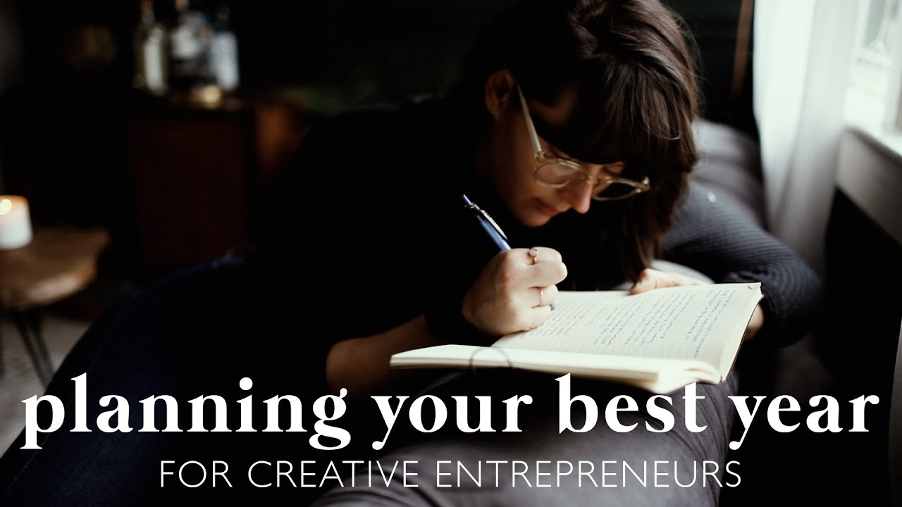 Plan For Your Best Year 2021 | Tips For Photographers and Creative Entrepreneurs