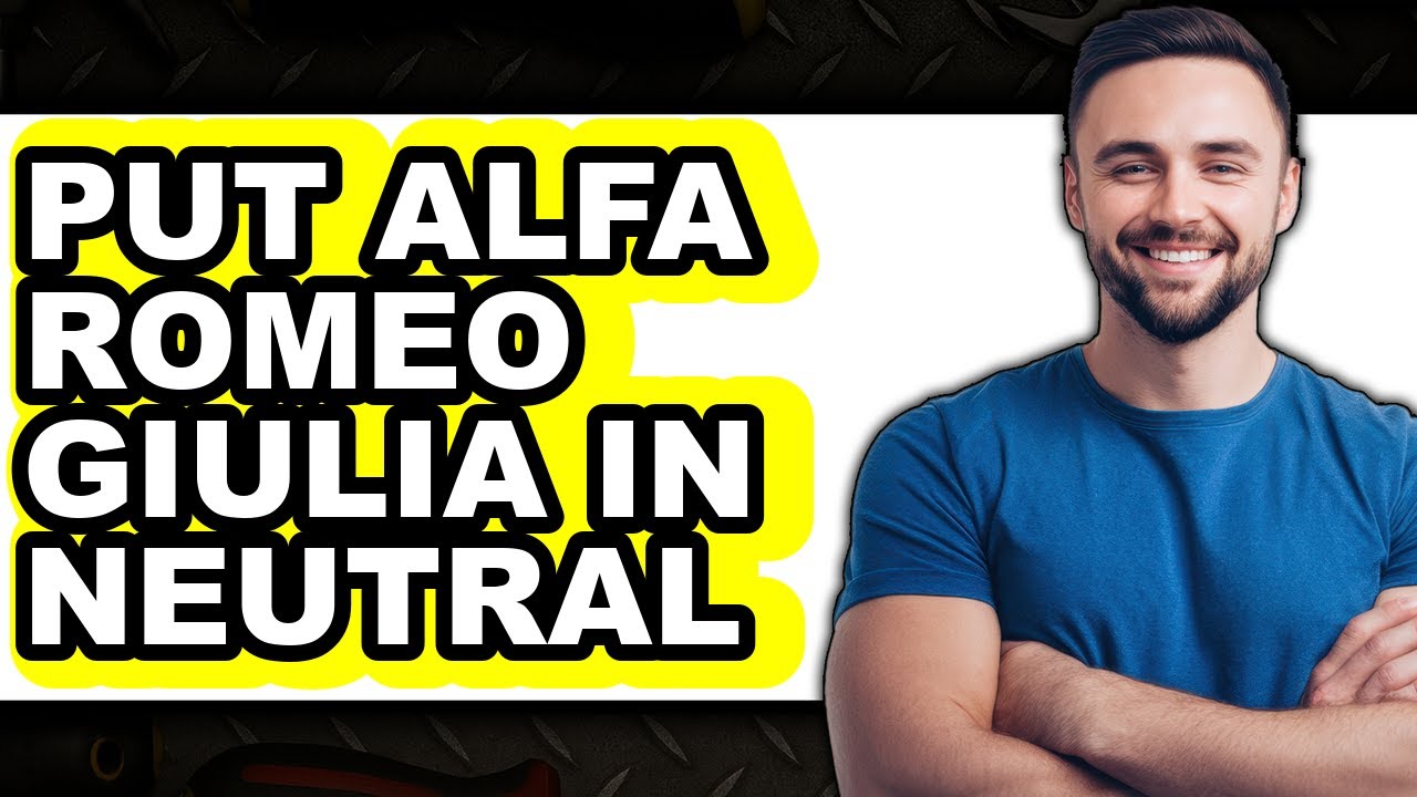 How To Put Alfa Romeo Giulia In Neutral - Easy Guide