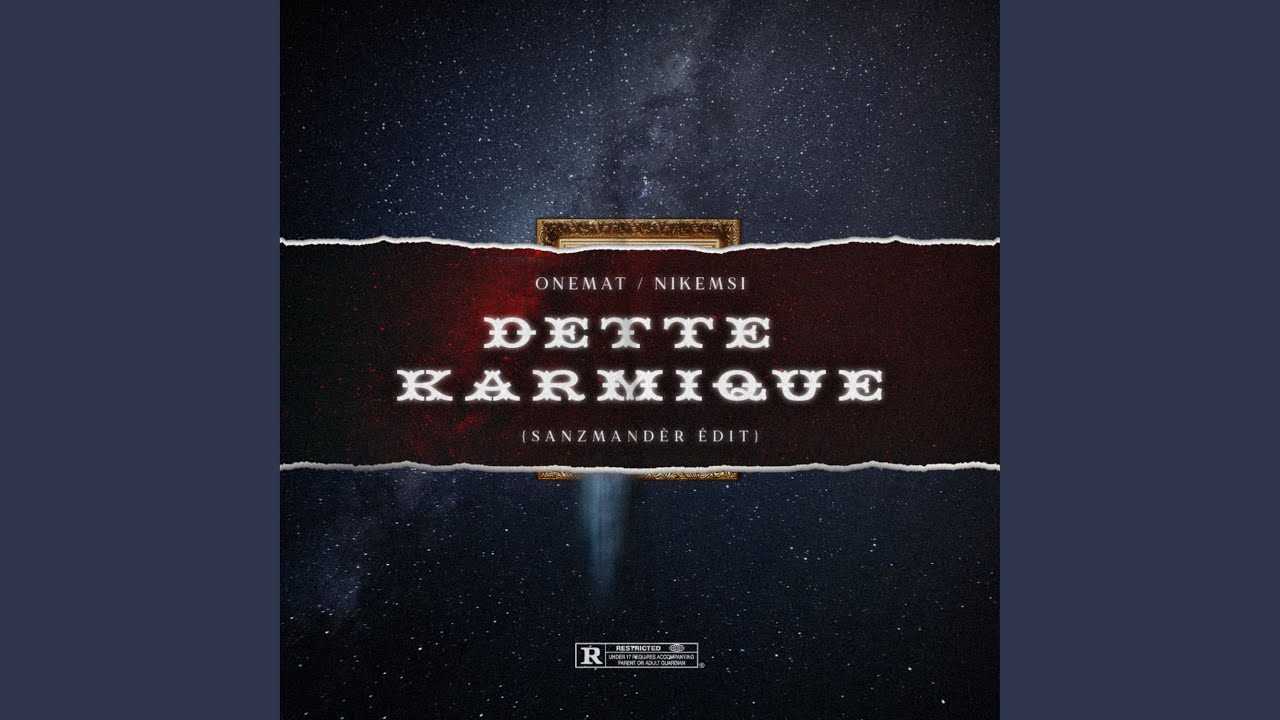 Dette Karmique (Sanzmandèr Edit)