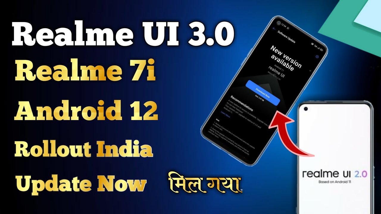 Realme UI 3.0 Version | Realme 7i New Update | Android 12 In India | Anchor Gyan
