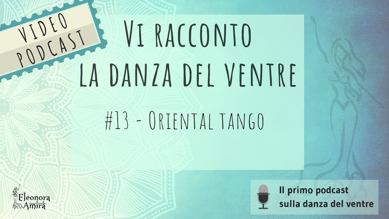 #13 - Oriental Tango