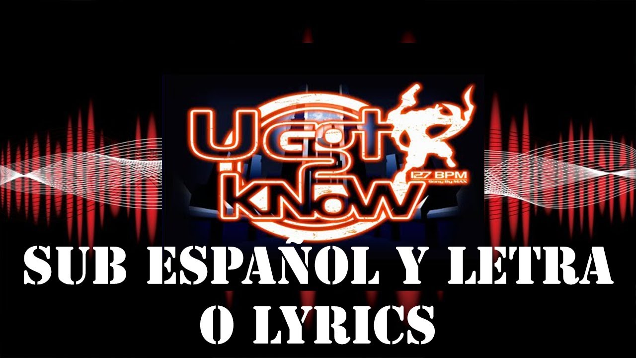 Pump It Up Fiesta 2010 U Got 2 Know MAX BGA Sub Español y Letra o Lyrics