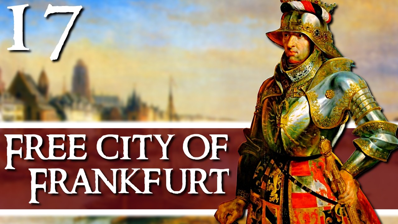 THE GRAND REPUBLIC! EUROPA Universalis V - Frankfurt - Episode 17