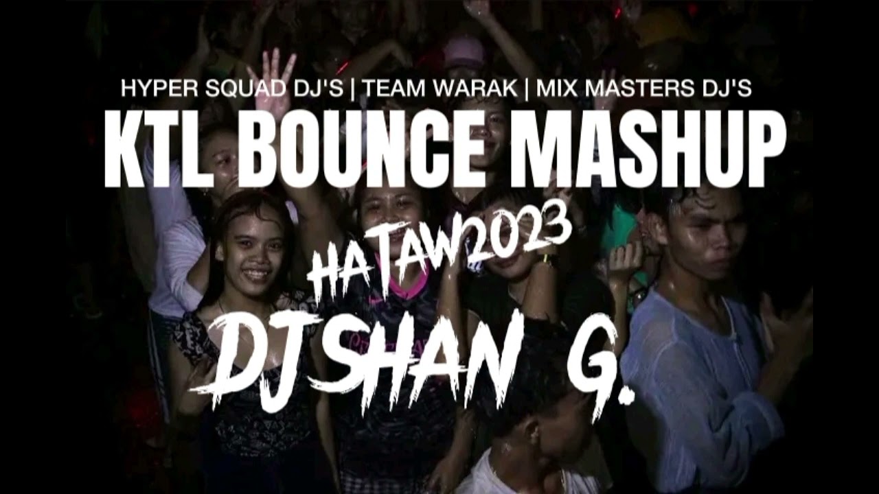 KTL BOUNCE MASHUP - GIRLS LIKE ME DON'T CRY X I'M THE LAW X SPIN BACK & MORE NONSTOPMIX (DJ SHAN G.)
