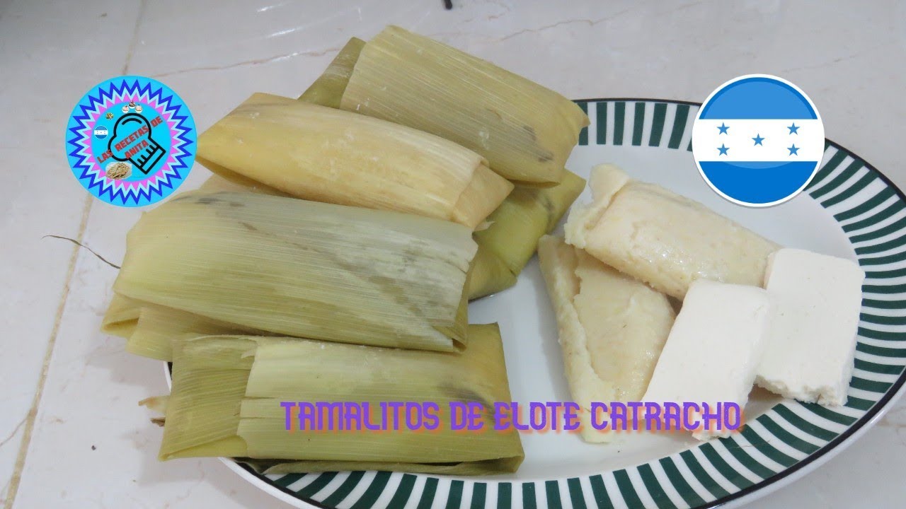 tamalitos de elote catracho , las recetas de amita