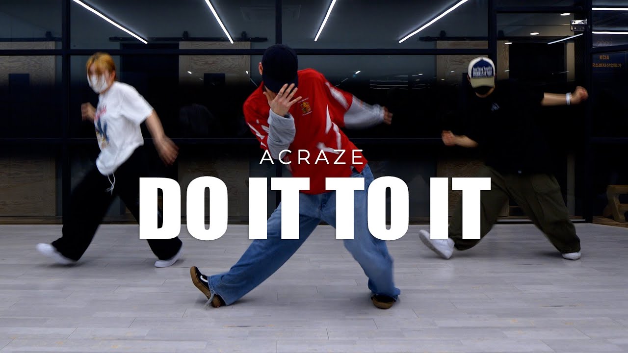 ACRAZE &ndash; Do It To It house dance choreography Han