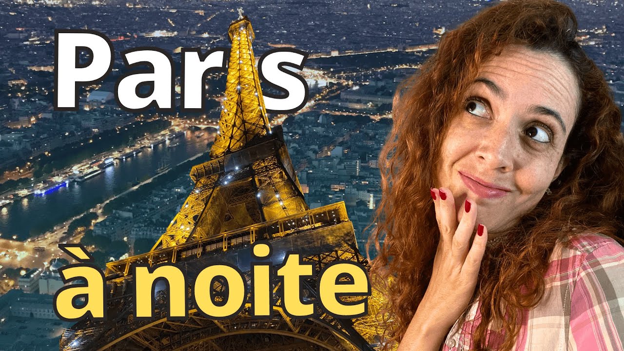 O que fazer em PARIS &Agrave; NOITE: Passeios e lugares para visitar para todos os gostos