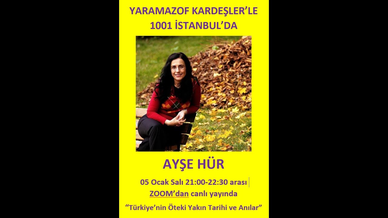 TÜRKİYE'NİN ÖTEKİ YAKIN TARİHİ - AYŞE HÜR