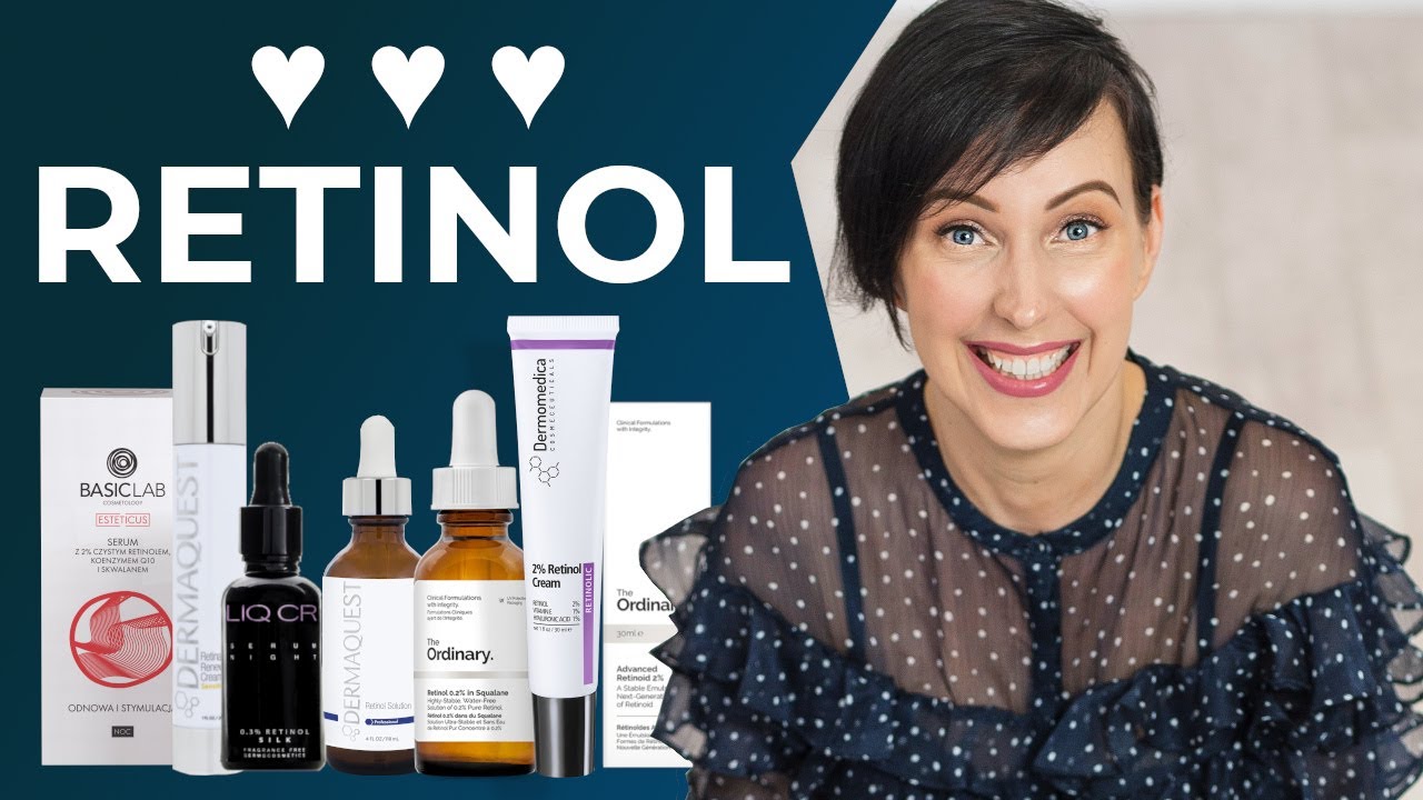 Wszystko o RETINOLU. Retinol, retinoidy, zasady stosowania, przegląd produktów
