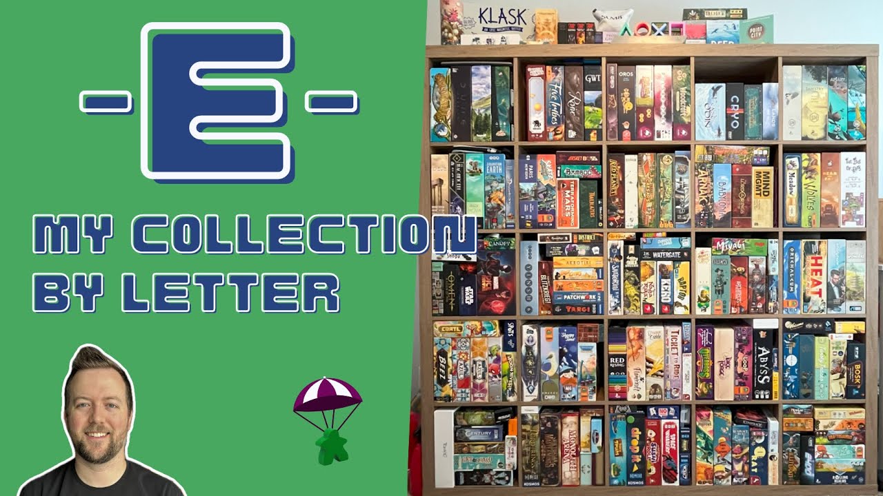 Ranking my Board Game Collection by Letter - E (2024 Edition)