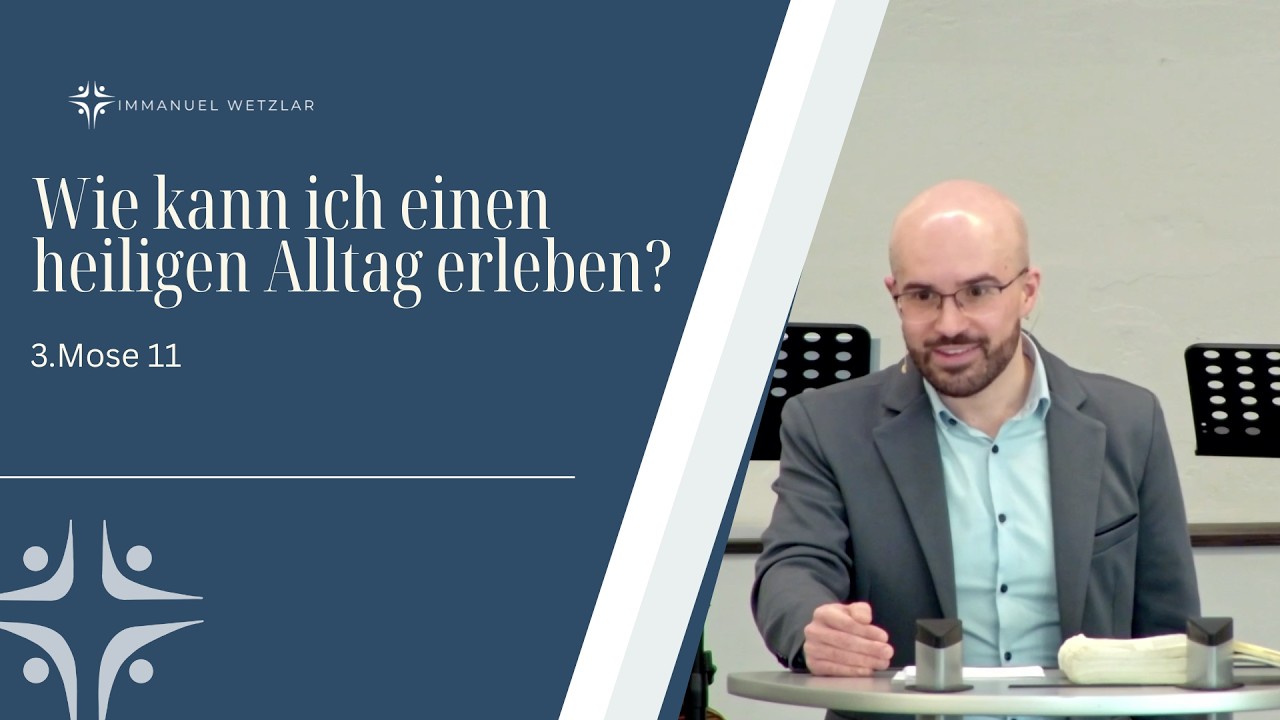Wie kann ich einen heiligen Alltag erleben? | 3.Mose 11 | Jonathan Malisi
