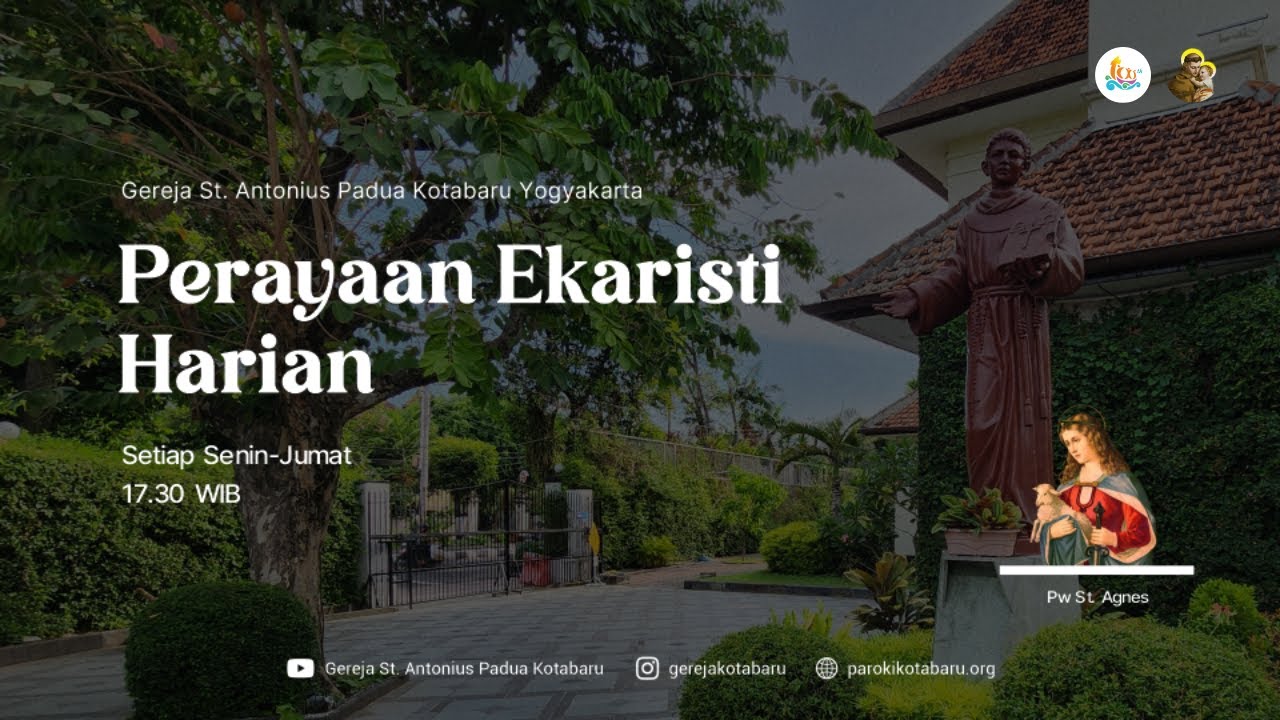 Perayaan Ekaristi Pw St. Agnes (Rabu, 21 Januari 2026, 17.30 WIB)