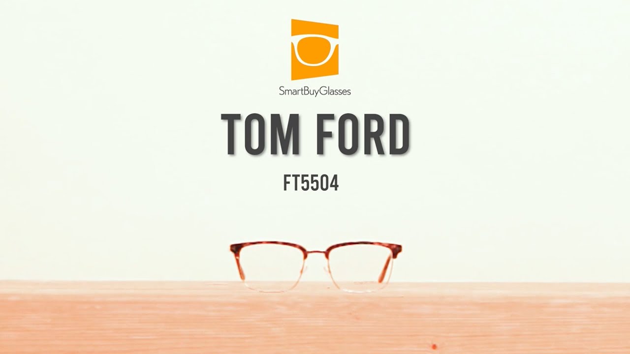 Tom Ford FT5504 Eyeglasses Review