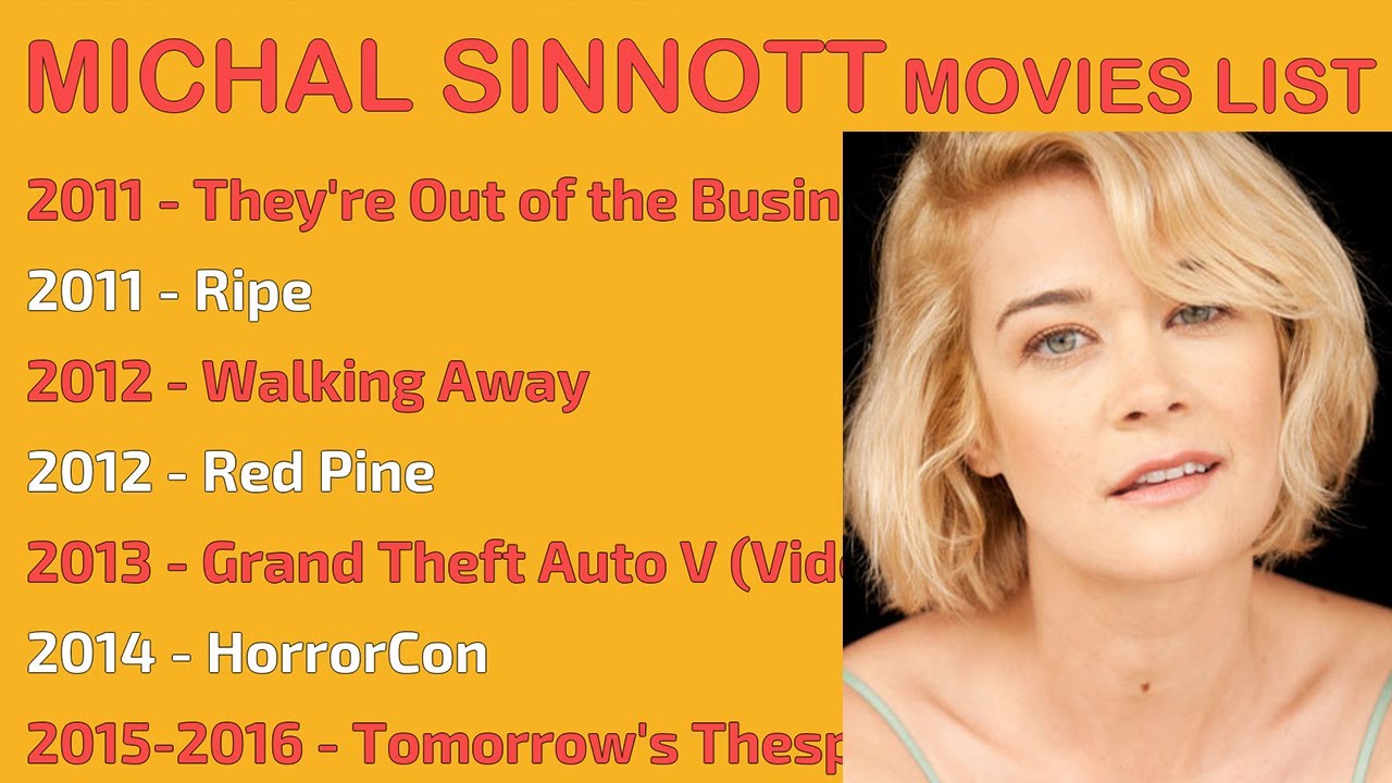 MICHAL SINNOTT MOVIES LIST