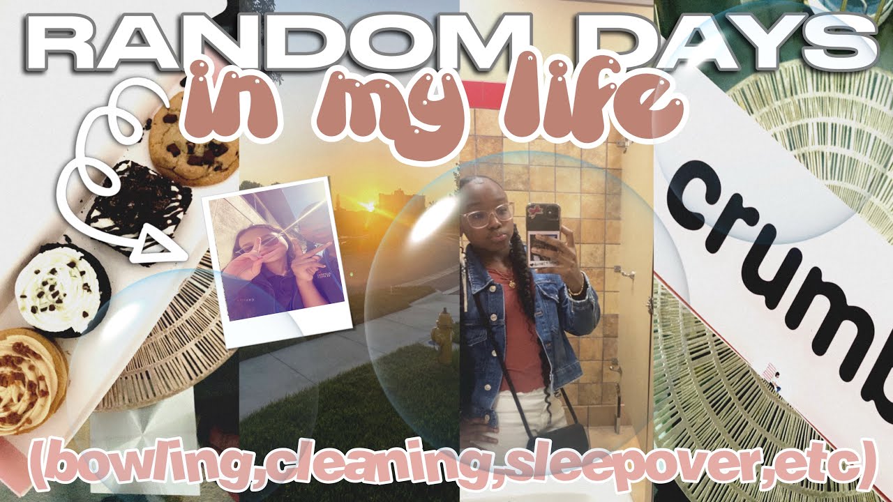 RANDOM DAYS IN MY LIFE ♡︎ bowling, cleaning, sleepover, etc