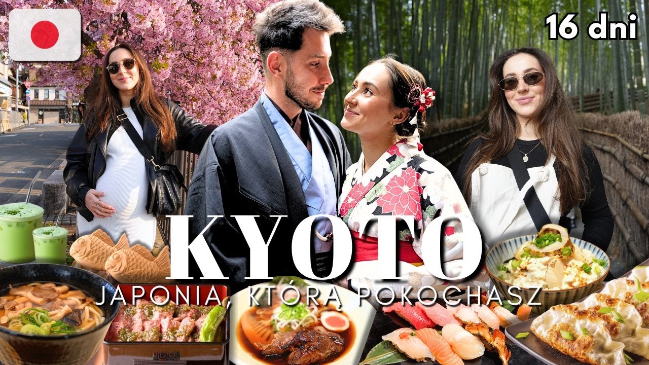 KYOTO 🇯🇵 - Kr&oacute;lestwo Matchy 🍵 Ramen z Michelin Guide ⭐️ Ceremonia Herbaty & Kimono Look 👘 TOP Sushi🍣