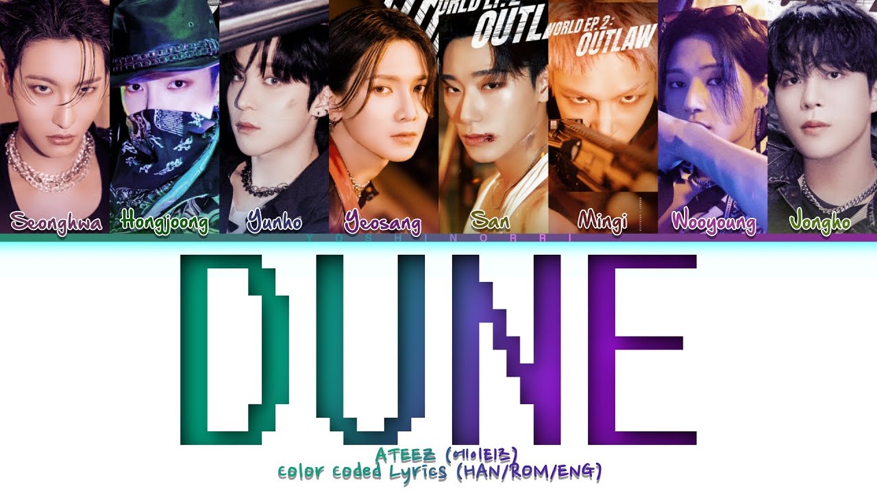 ATEEZ (에이티즈) - 'DUNE' Color Coded Lyrics (HAN/ROM/ENG)