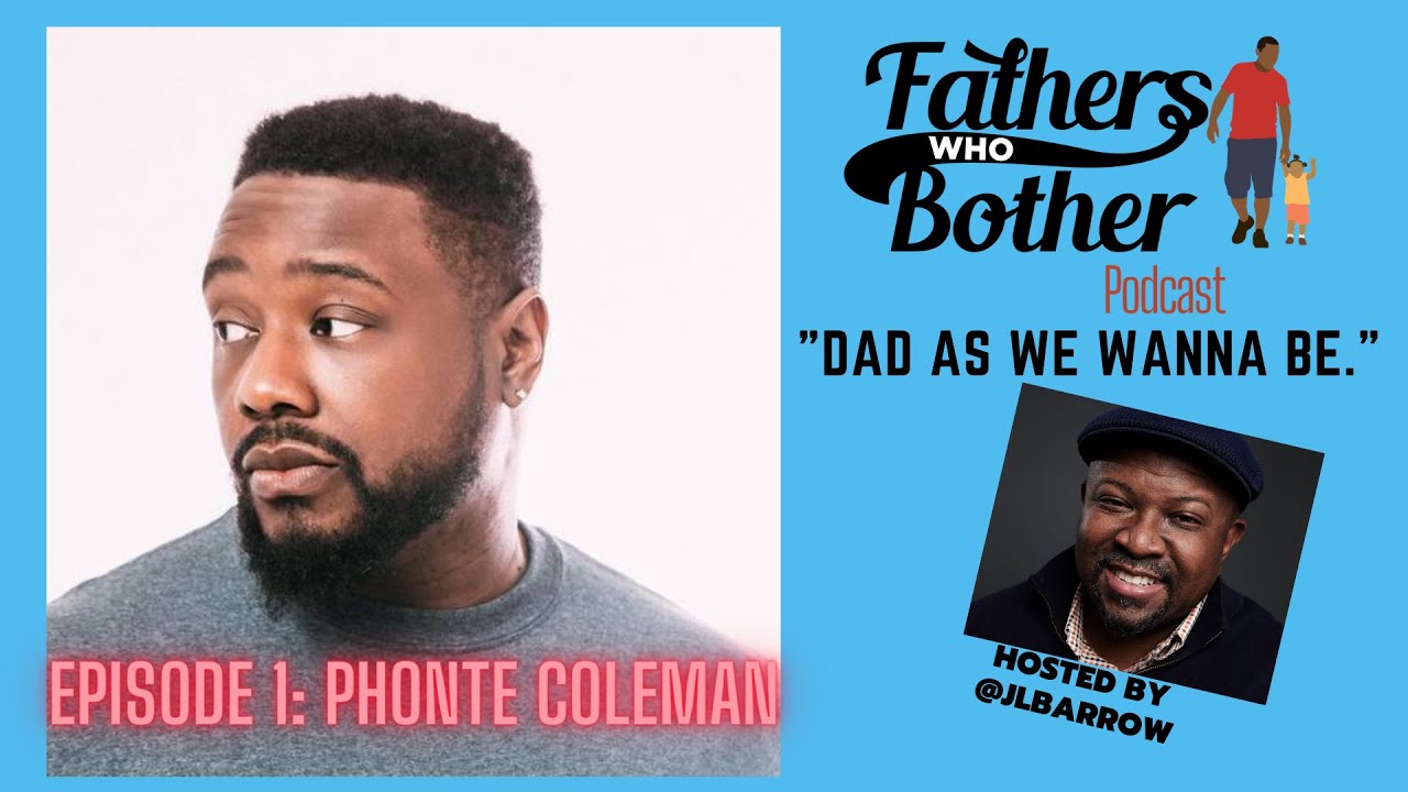 Phonte Coleman On Fatherhood, Voicing A Children's Book & More