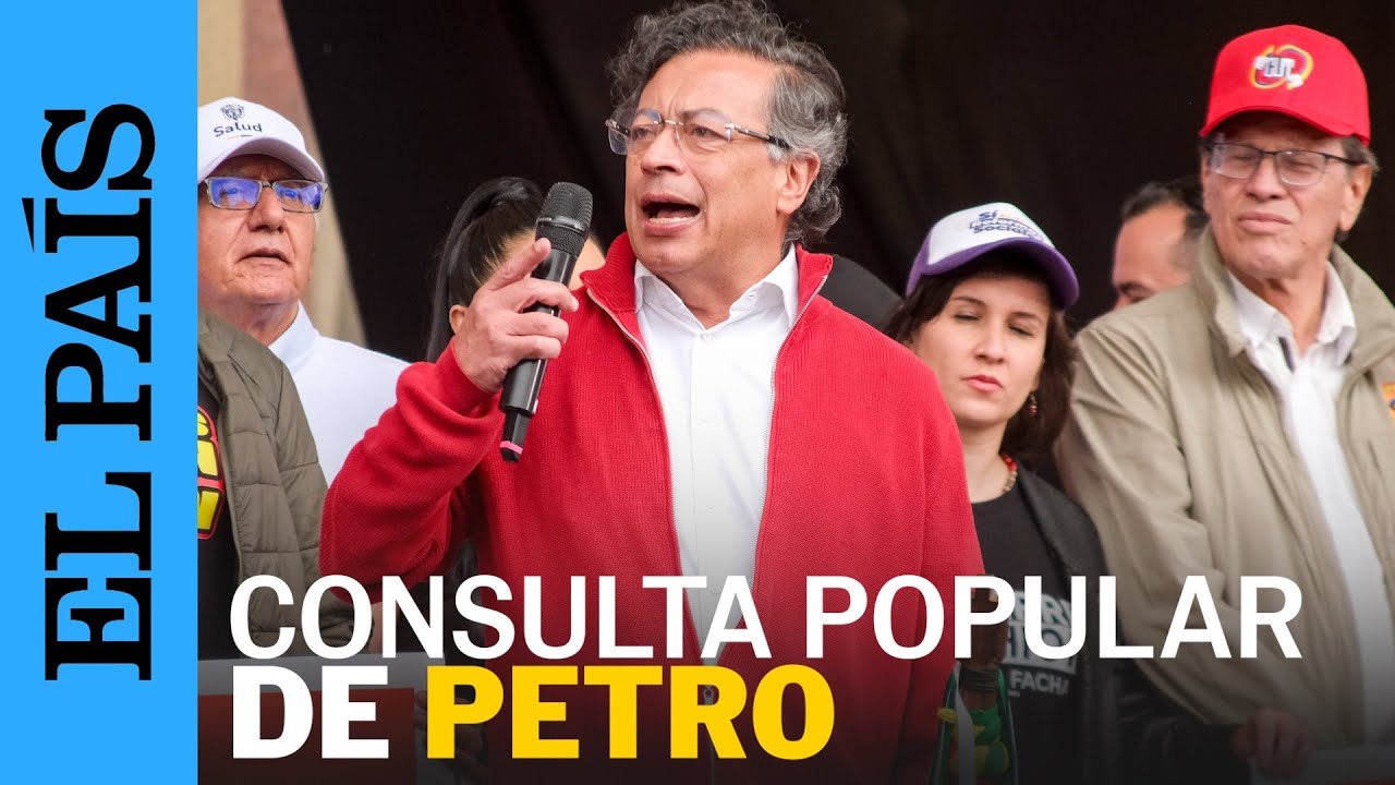 GUSTAVO PETRO lanza campa&ntilde;a para la CONSULTA POPULAR de la REFORMA LABORAL | EL PA&Iacute;S