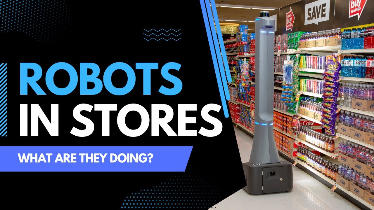 What are robots doing in stores?