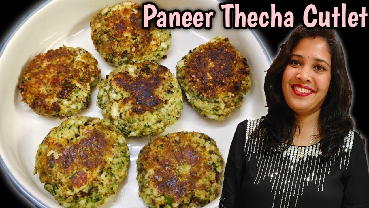 Paneer Thecha Recipe | Paneer Thecha Cutlet | Diet Recipes | High Protein Cutlet | Paneer Recipe