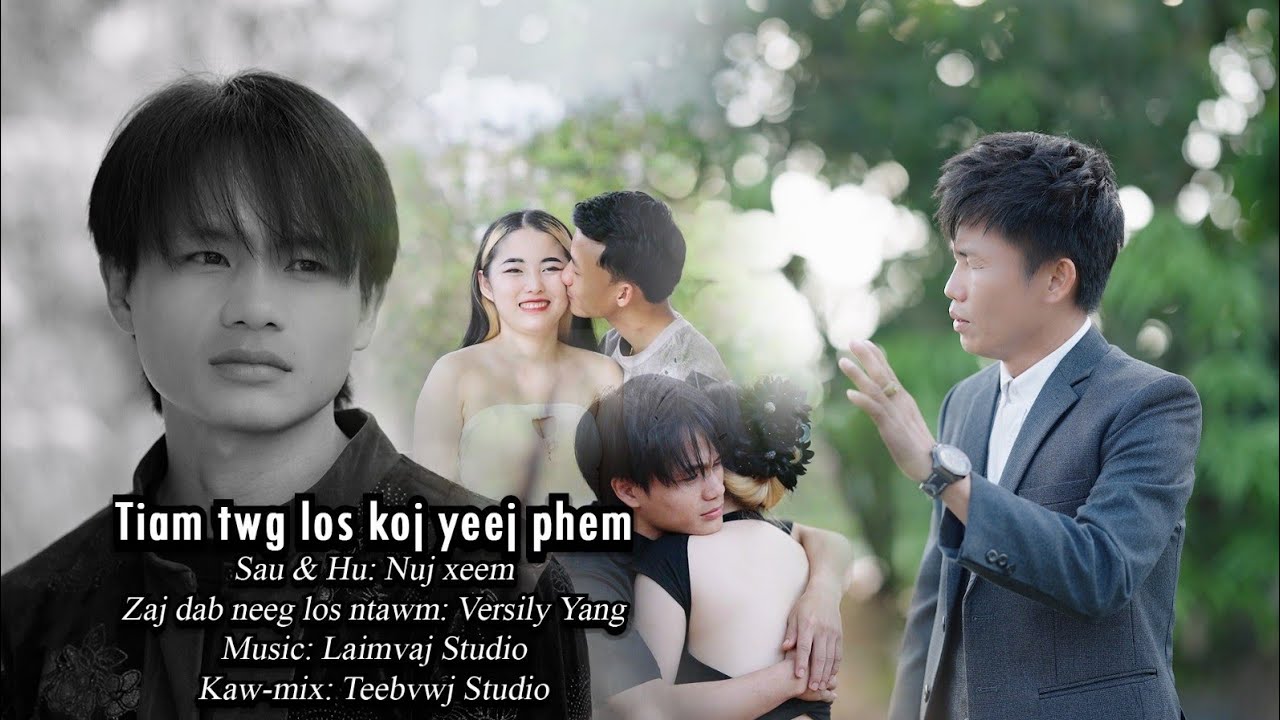 Tiam Twg Los Koj Yeej Phem By Nuj Xeem Official MV 2026