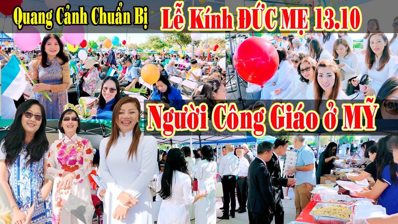 Cảnh Mừng Lễ Kính MẸ MÂN CÔI 13/10 Của Người Công Giáo ở MỸ | Tại ĐỀN THÁNH MẸ DÂNG CON Corona.CA.