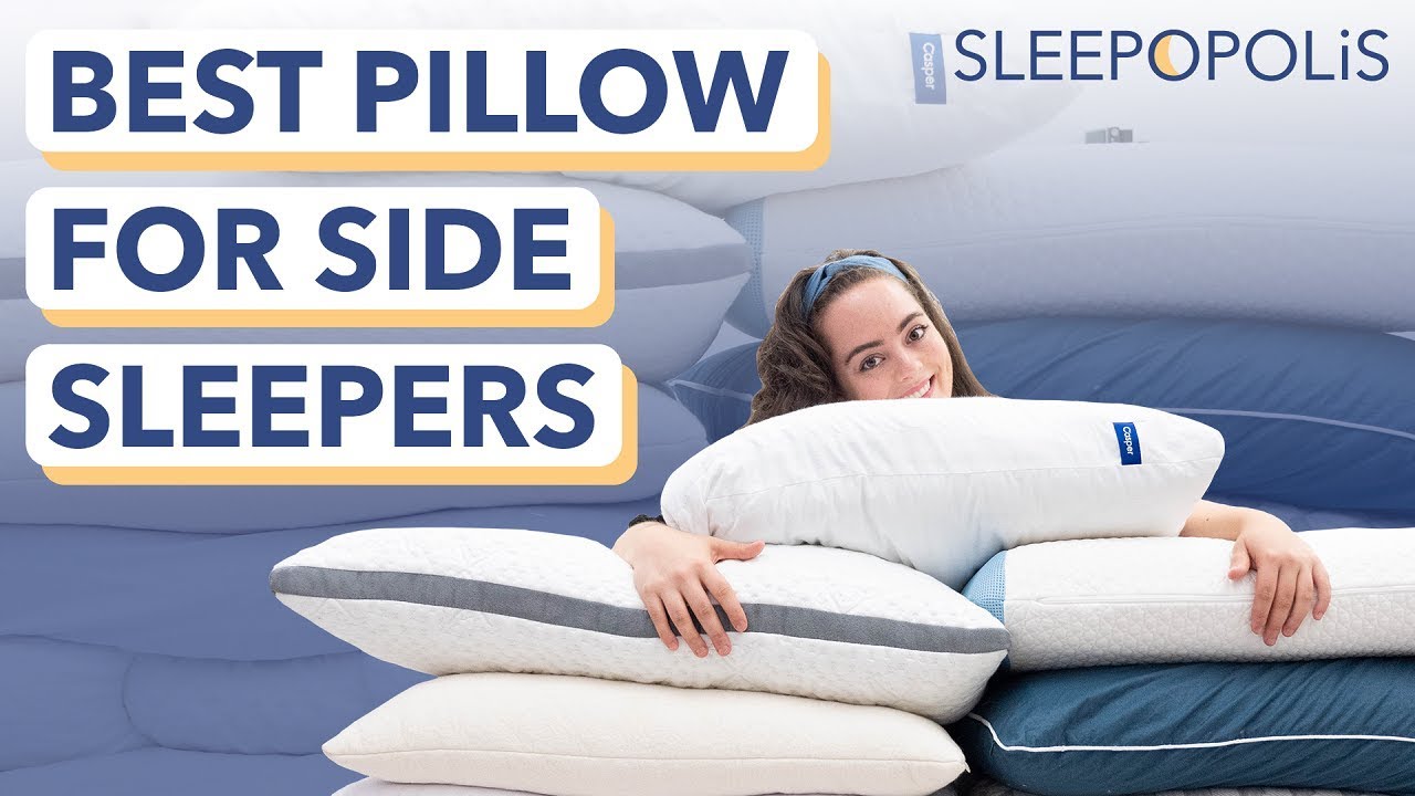 Best Pillows for Side Sleepers - More Support To Avoid Neck Pain!